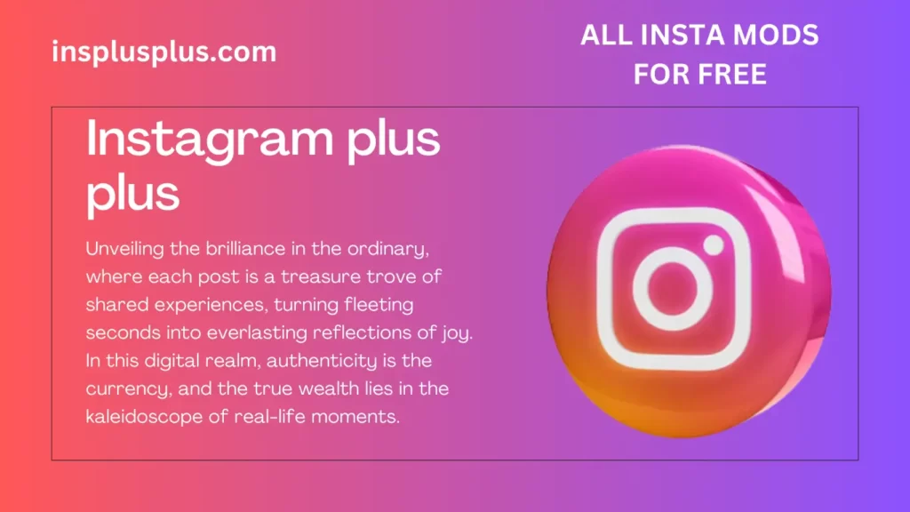 Download and install instagram plus plus apk.